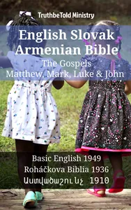 English Slovak Armenian Bible - The Gospels - Matthew, Mark, Luke & John