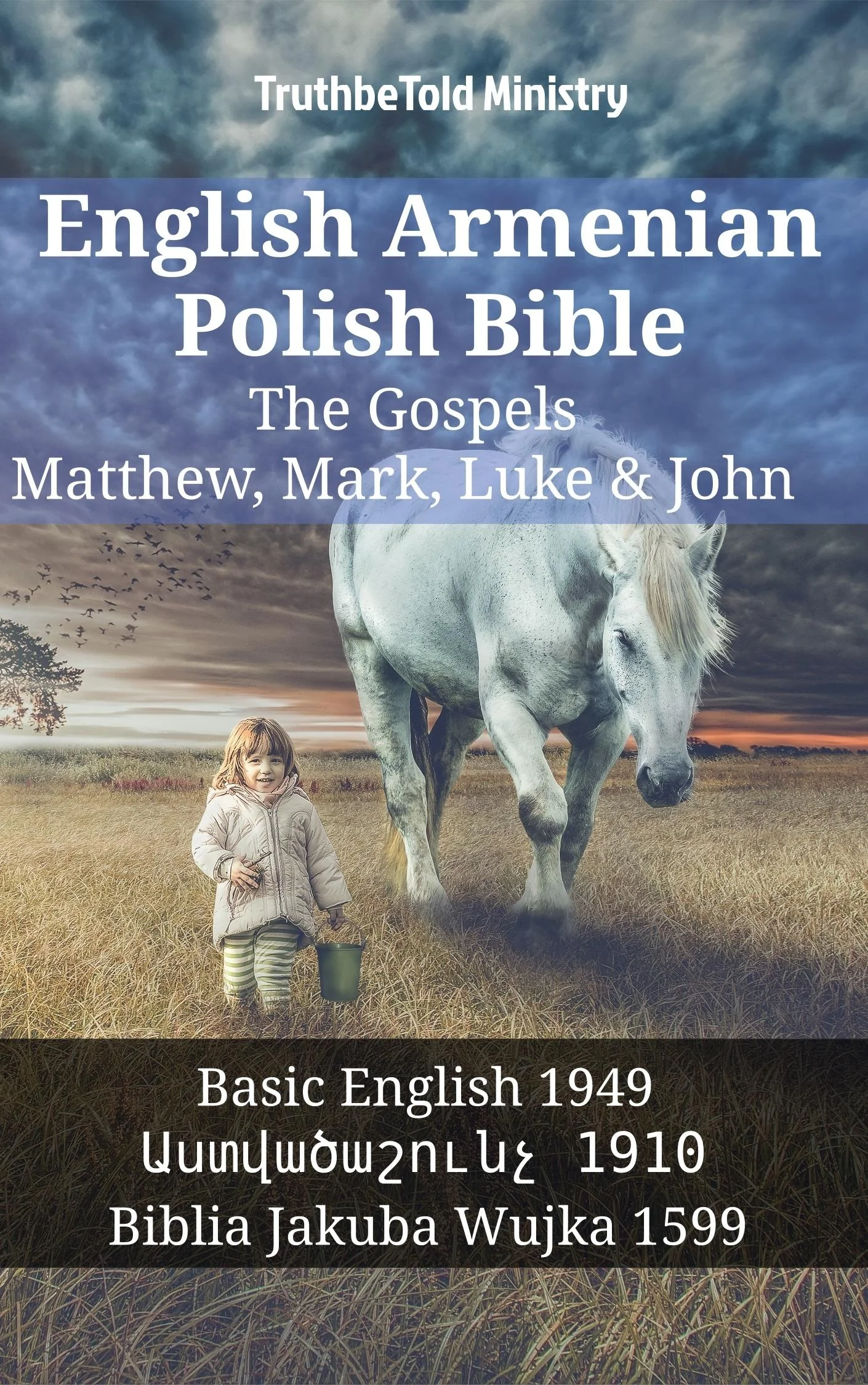 English Armenian Polish Bible - The Gospels - Matthew, Mark, Luke & John