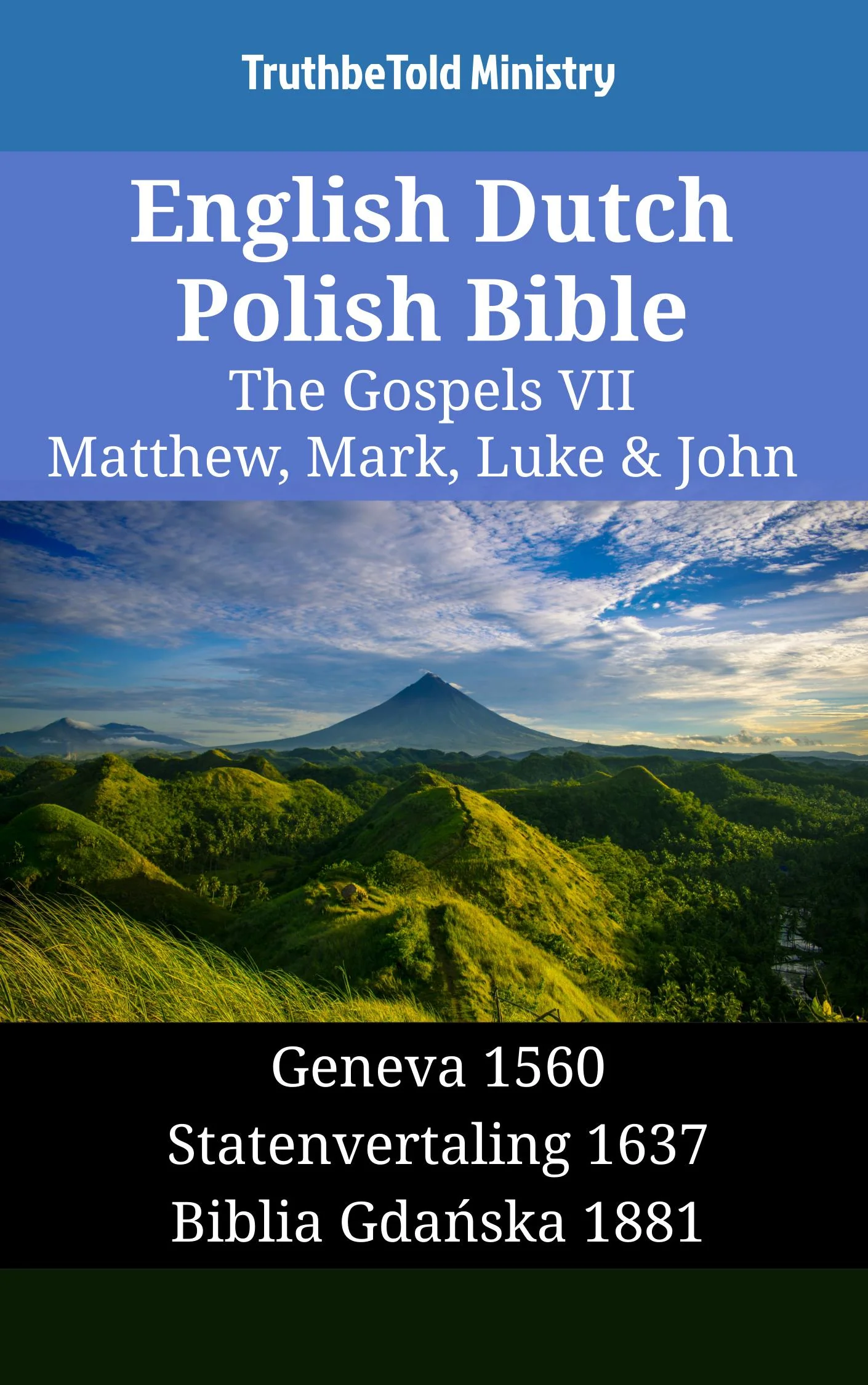 English Dutch Polish Bible - The Gospels VII - Matthew, Mark, Luke & John