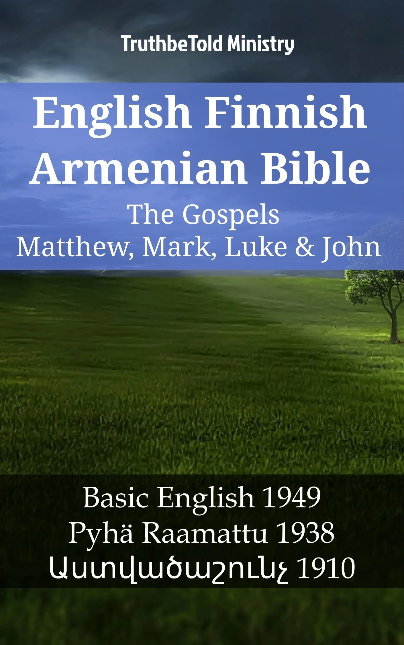 English Finnish Armenian Bible - The Gospels - Matthew, Mark, Luke & John