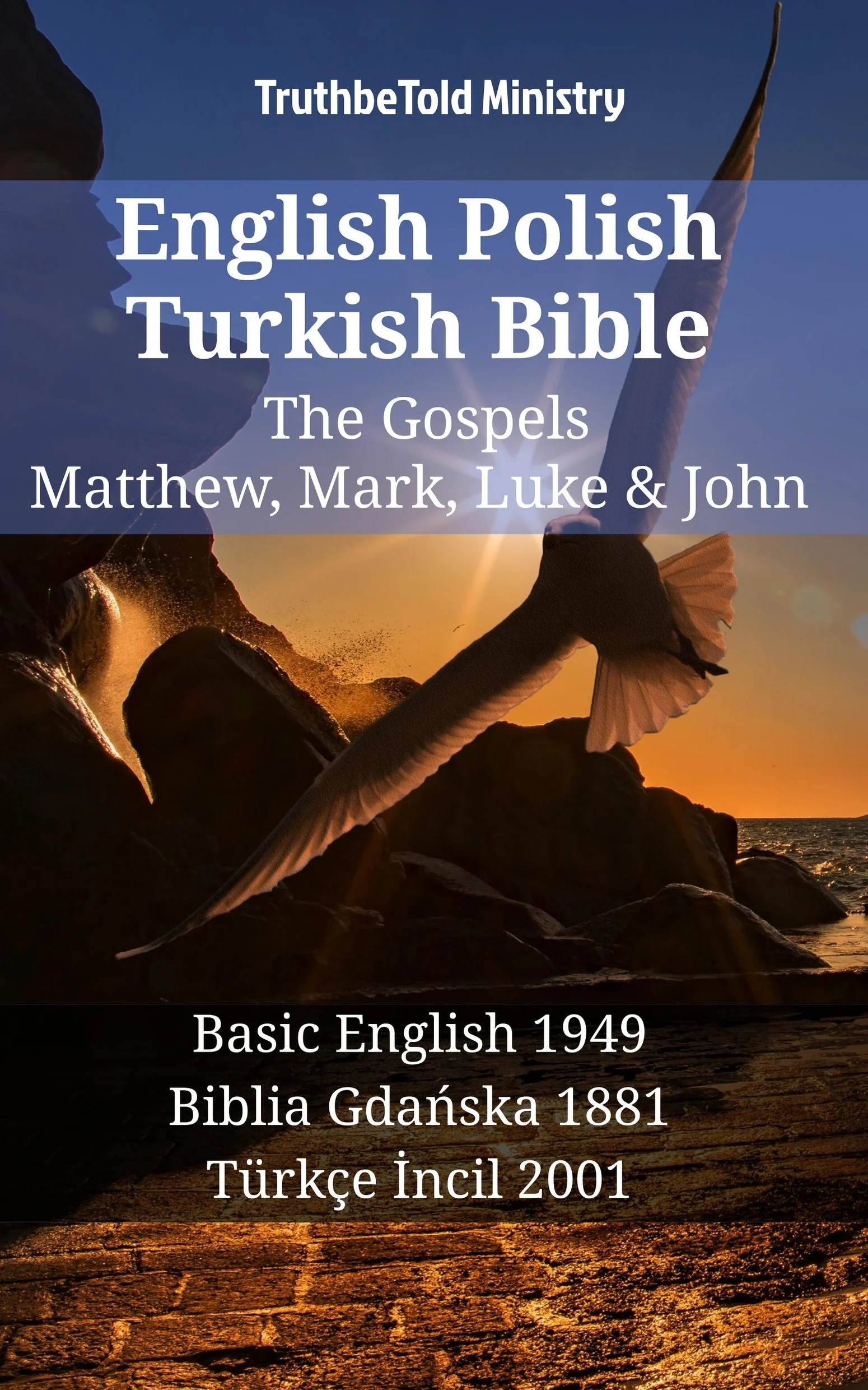 English Polish Turkish Bible - The Gospels - Matthew, Mark, Luke & John