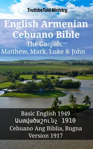 English Armenian Cebuano Bible - The Gospels - Matthew, Mark, Luke & John