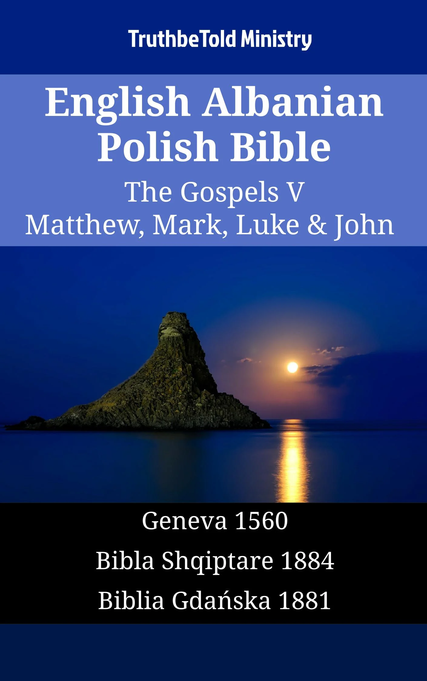 English Albanian Polish Bible - The Gospels V - Matthew, Mark, Luke & John