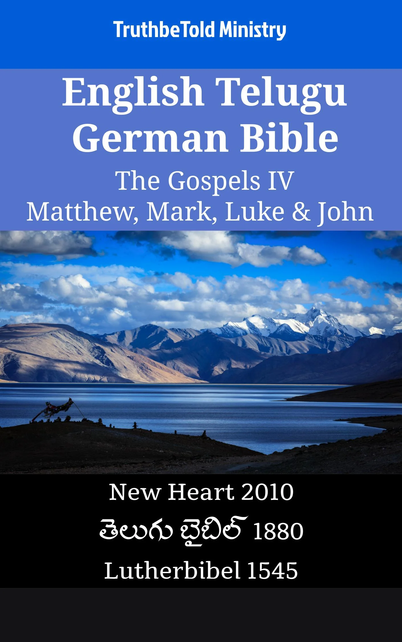 English Telugu German Bible - The Gospels IV - Matthew, Mark, Luke & John