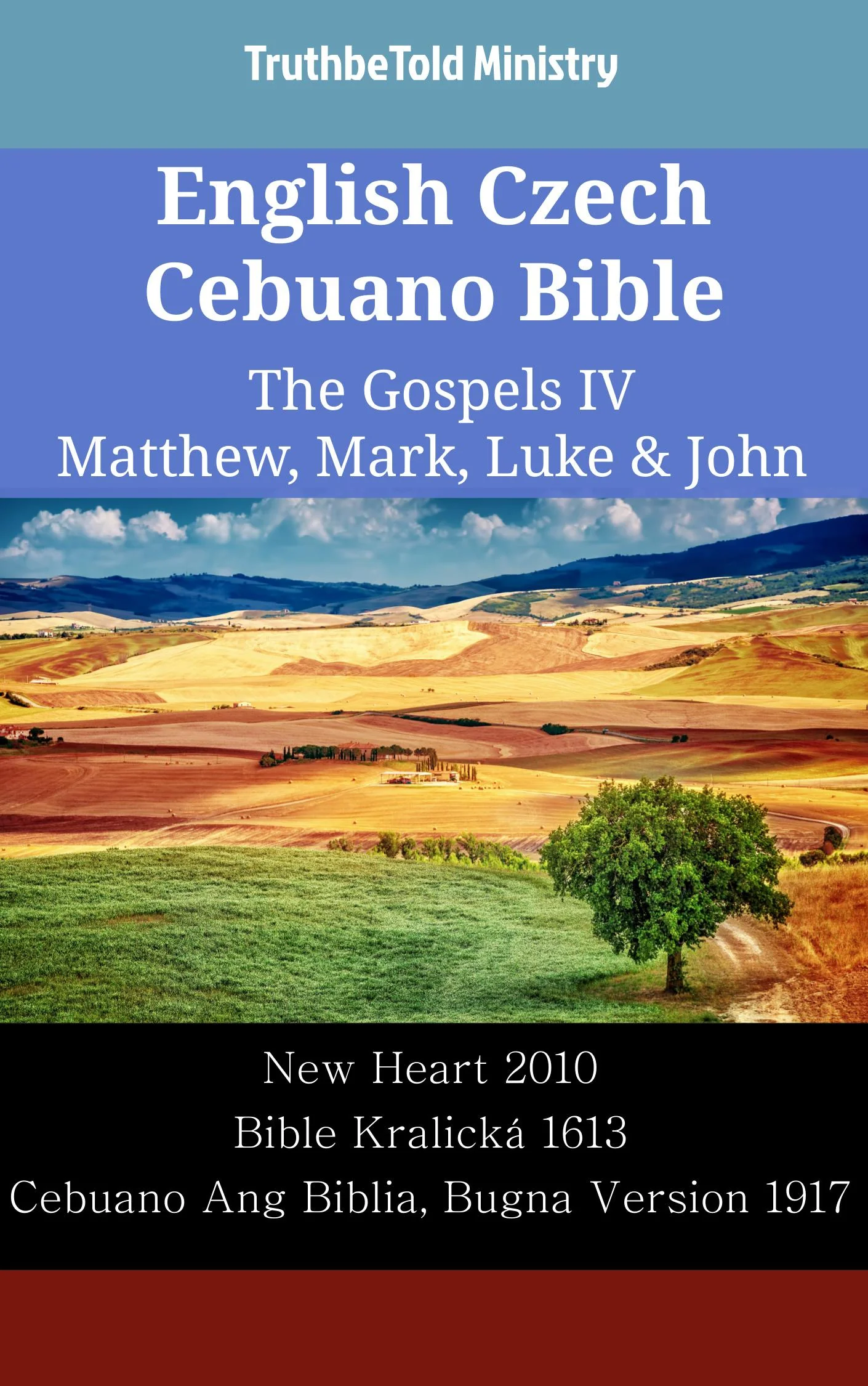 English Czech Cebuano Bible - The Gospels IV - Matthew, Mark, Luke & John