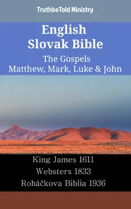 English Slovak Bible - The Gospels - Matthew, Mark, Luke & John