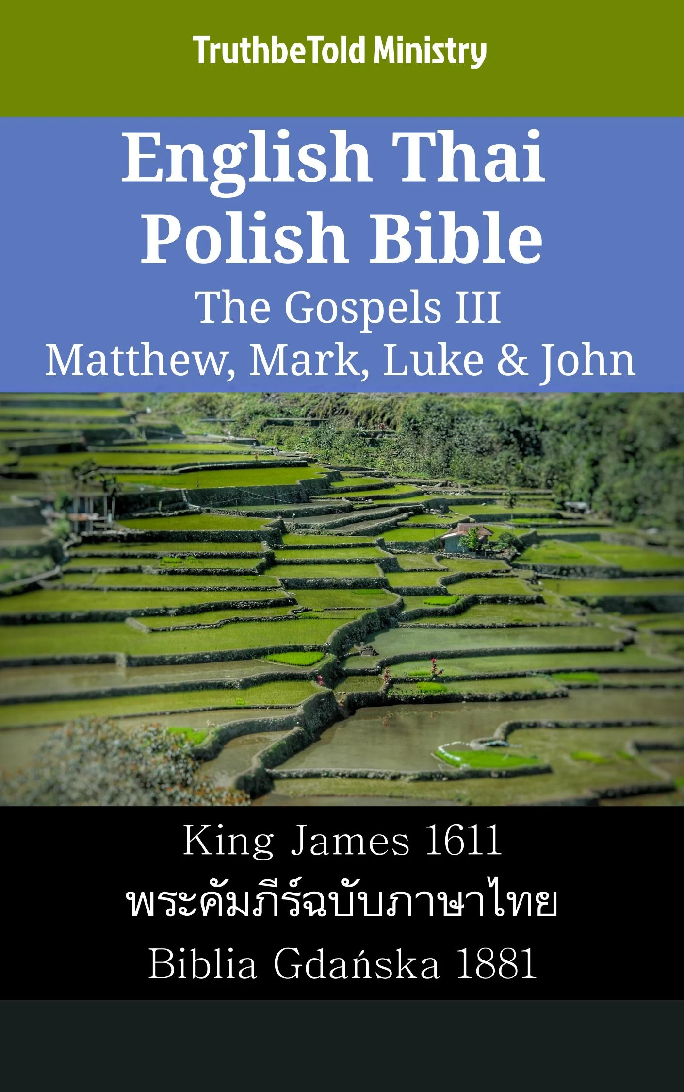 English Thai Polish Bible - The Gospels III - Matthew, Mark, Luke & John
