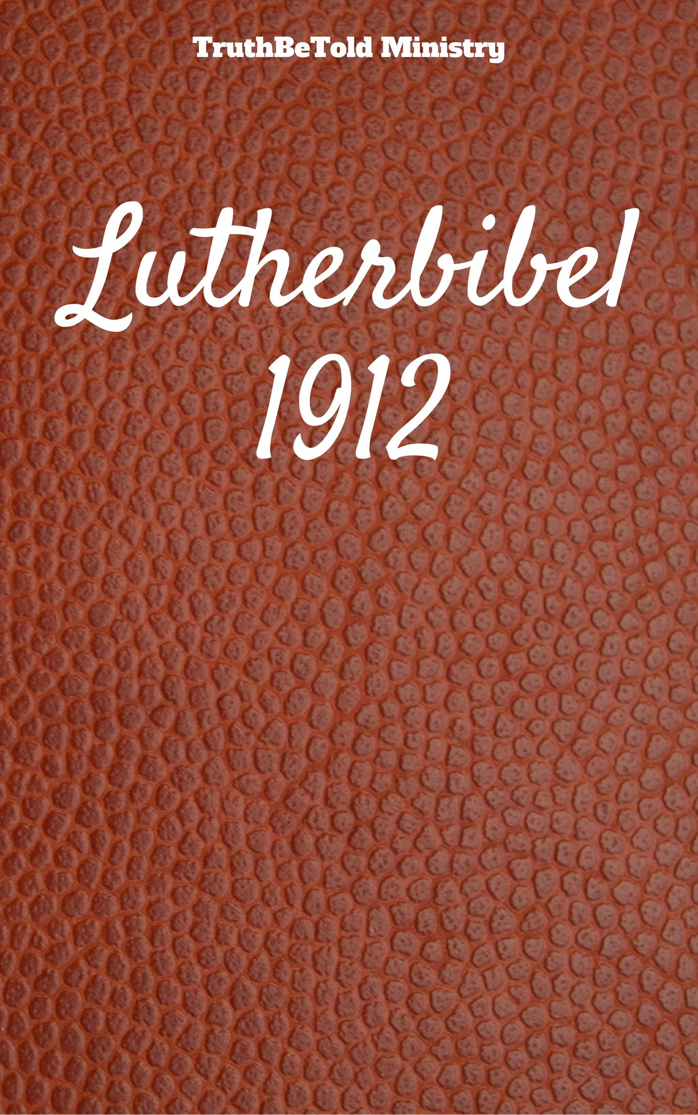 Lutherbibel 1912