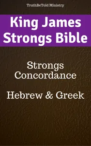 King James Strongs Bible