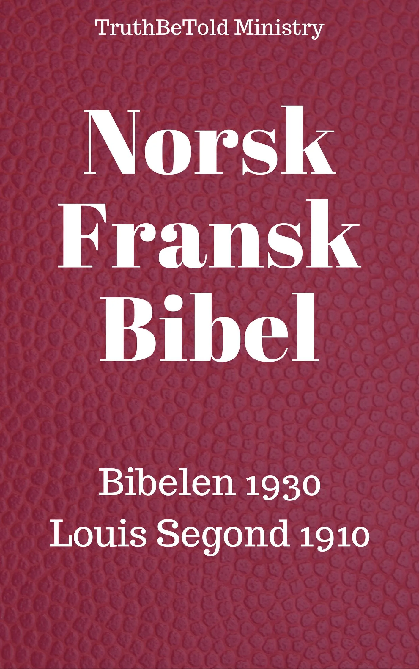 Norsk Fransk Bibel