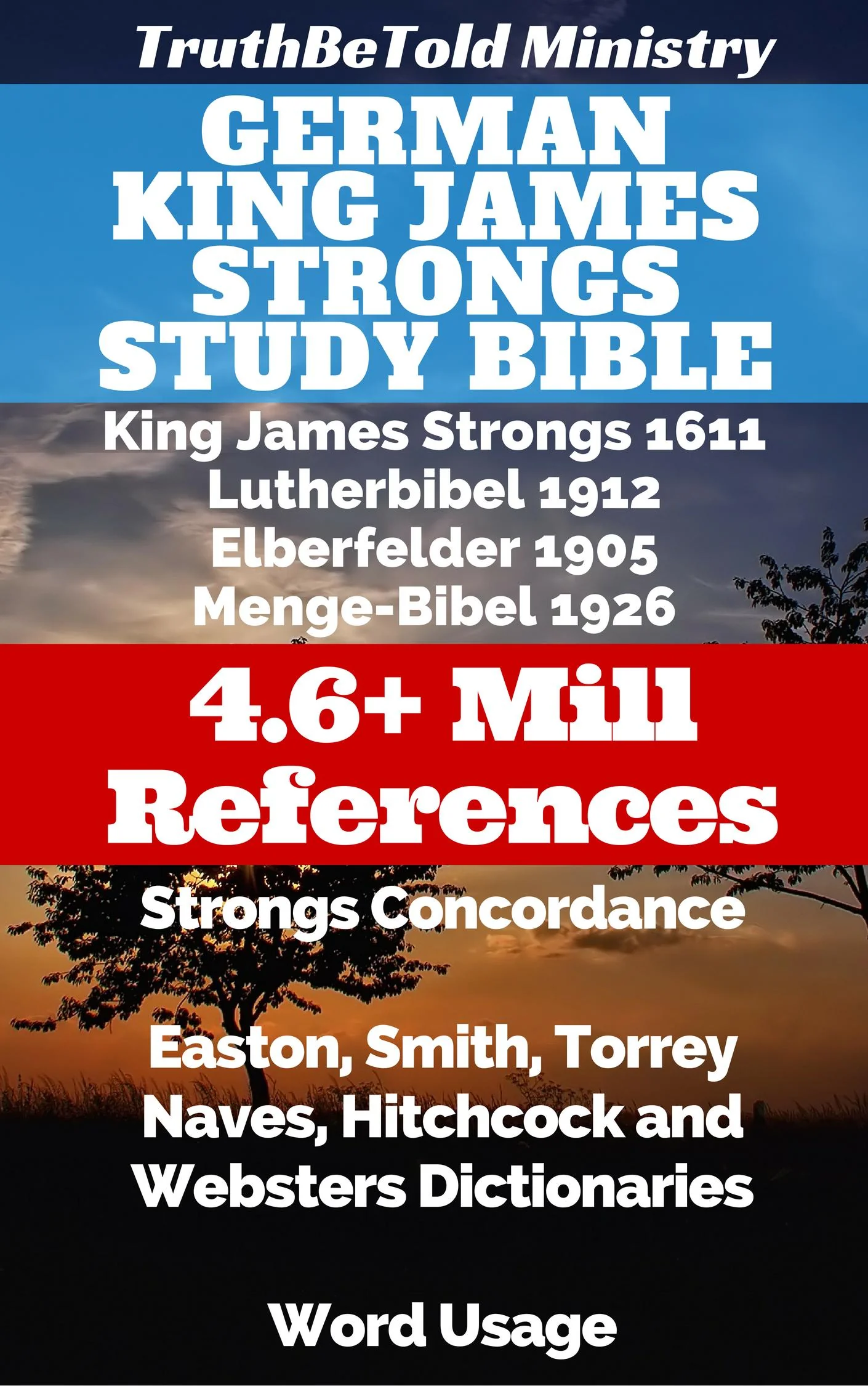 German King James Strongs Study Bible