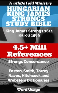 Hungarian King James Strongs Study Bible