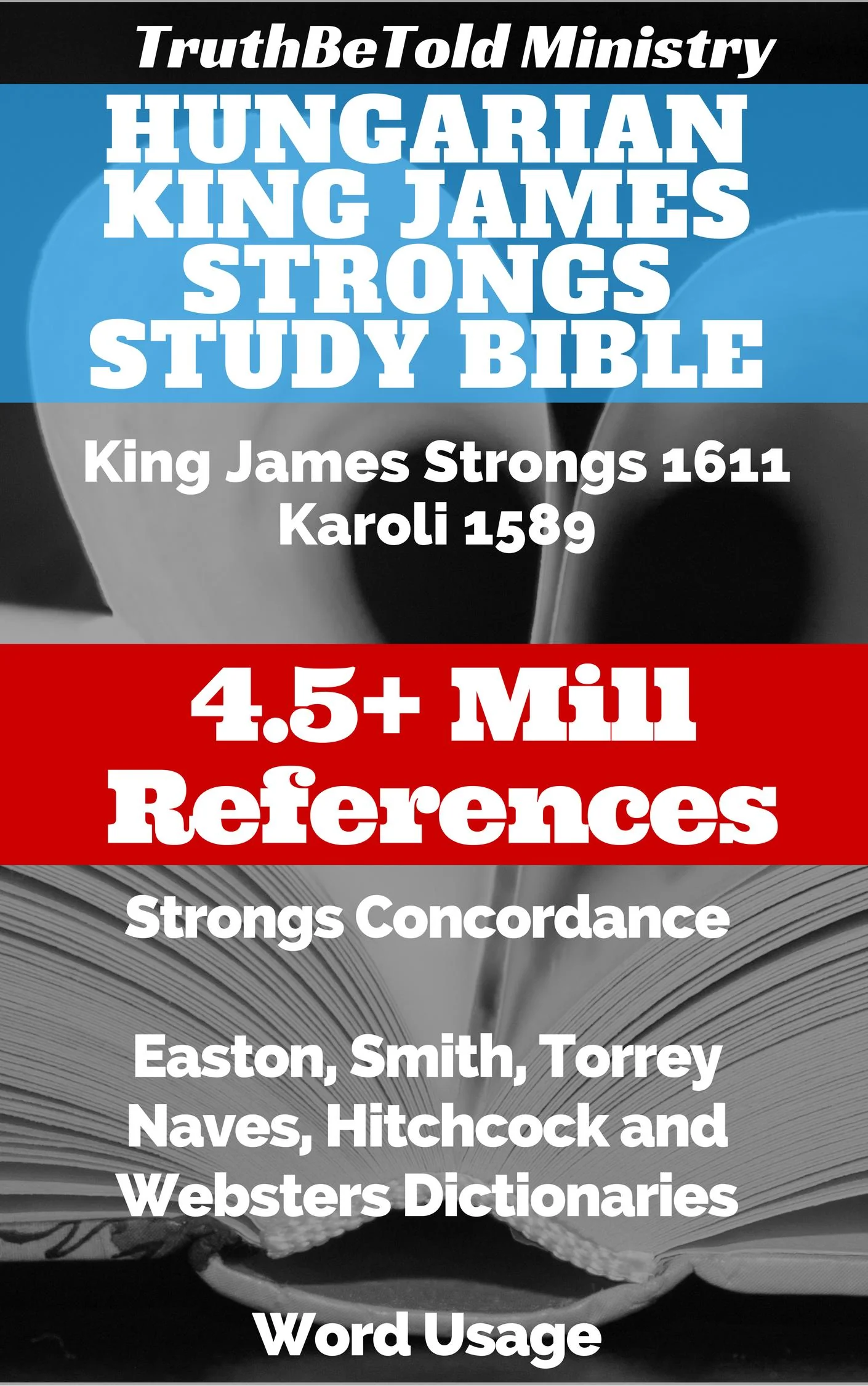 Hungarian King James Strongs Study Bible