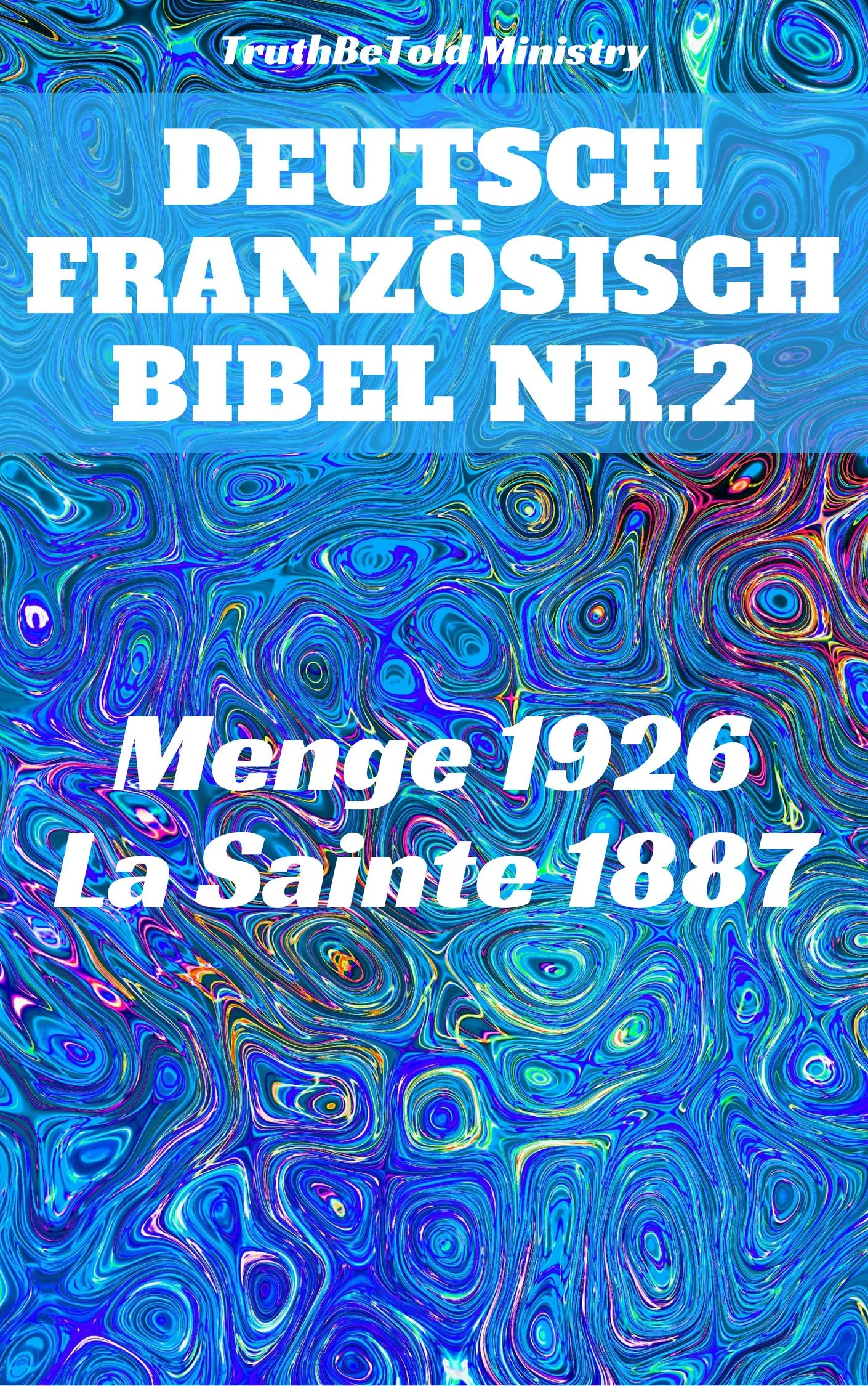 Deutsch Französisch Bibel Nr.2