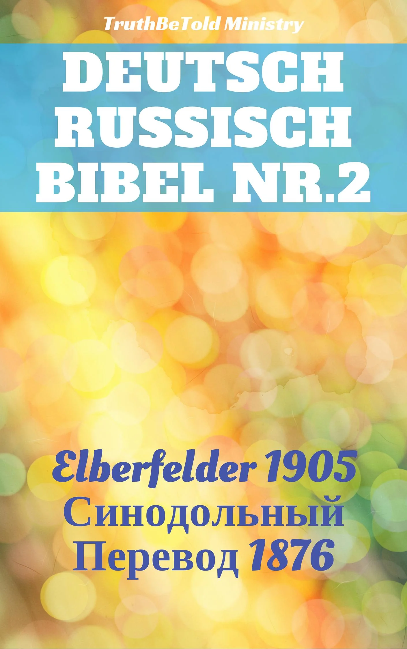 Deutsch Russisch Bibel Nr.2