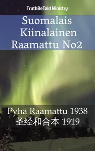 Suomalais Kiinalainen Raamattu No2