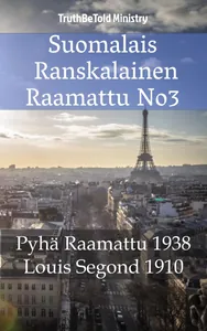 Suomalais Ranskalainen Raamattu No3