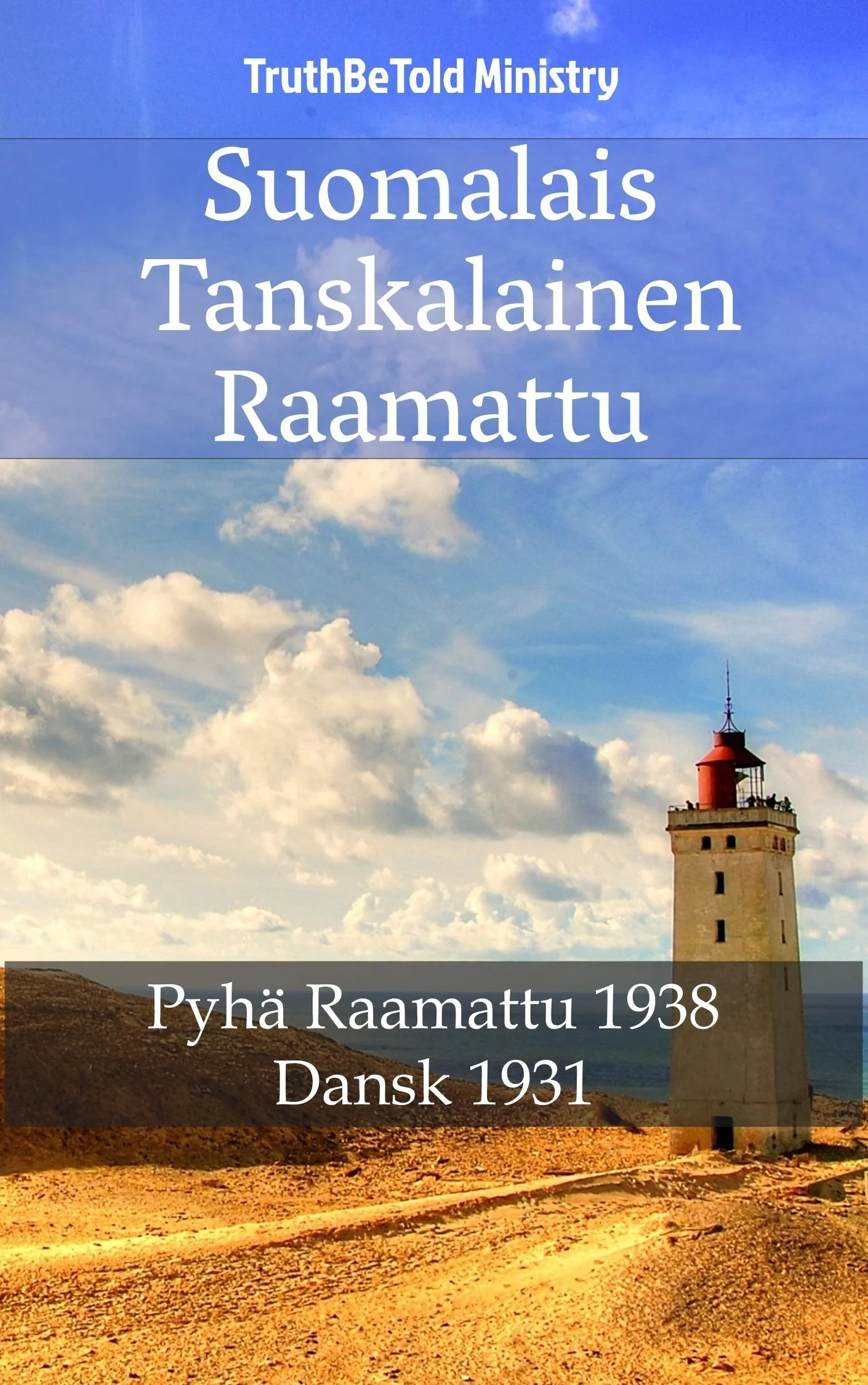 Suomalais Tanskalainen Raamattu