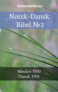 Norsk-Dansk Bibel №2