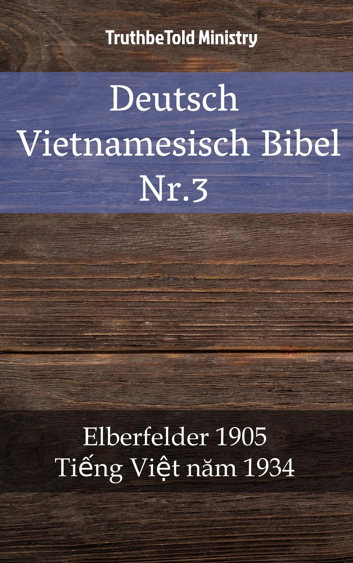 Deutsch Vietnamesisch Bibel Nr.3