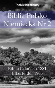 Biblia Polsko Niemiecka Nr 2